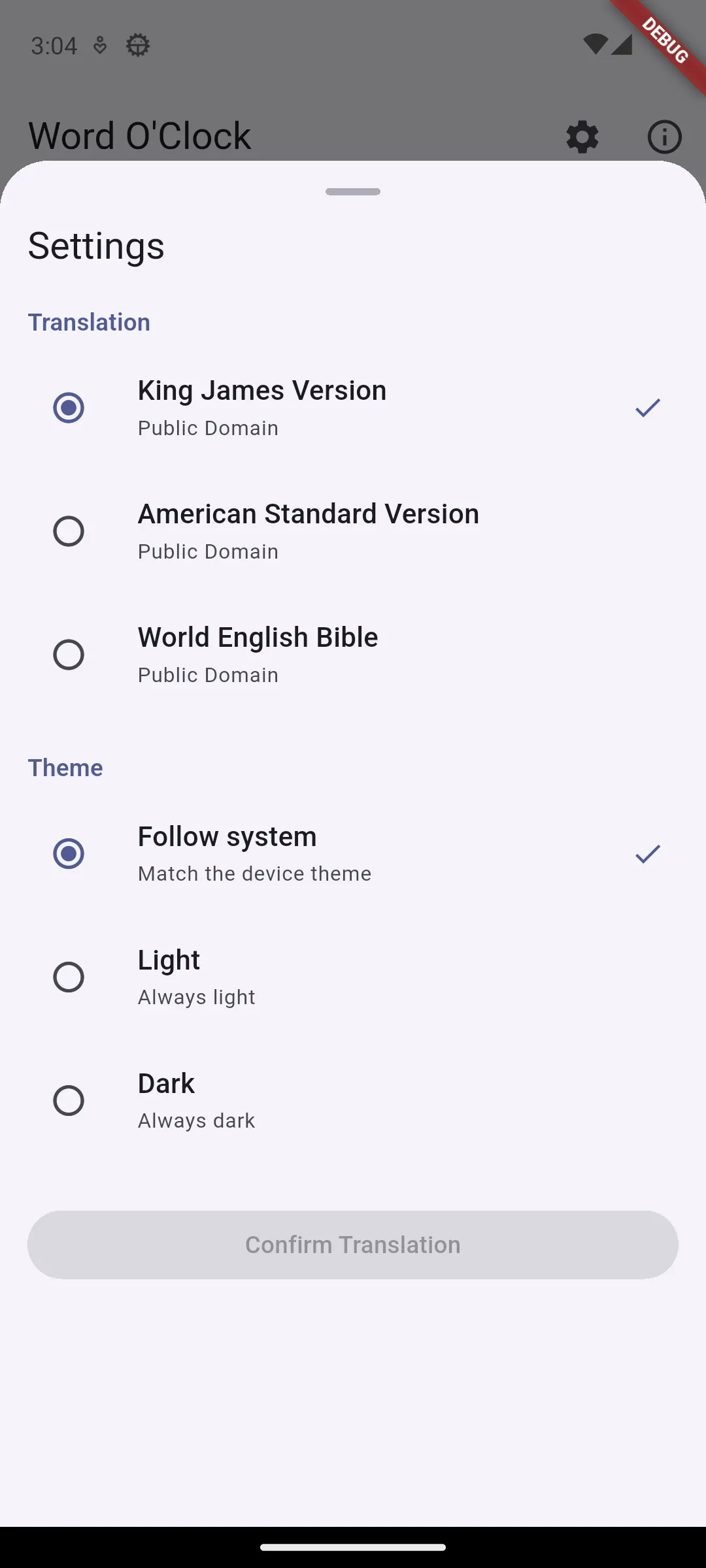 Word O’Clock settings: choose the King James Version, American Standard Version or World English Bible, and follow the system theme or pick light or dark.